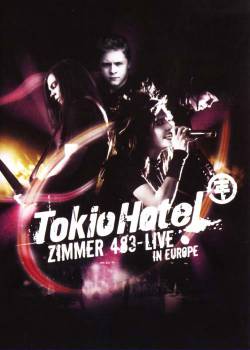 Tokio Hotel : Zimmer 483 - Live in Europe (DVD)
